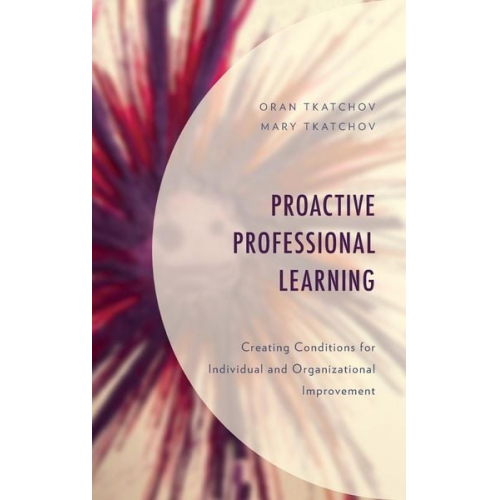 Oran Tkatchov Mary Tkatchov - Proactive Professional Learning