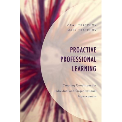 Oran Tkatchov Mary Tkatchov - Proactive Professional Learning