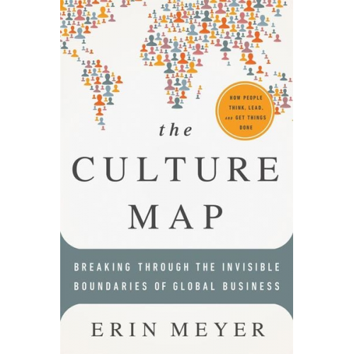 Erin Meyer - The Culture Map