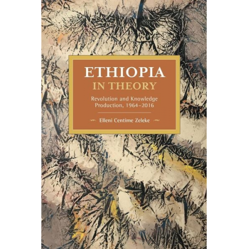 Elleni Centime Zeleke - Ethiopia in Theory