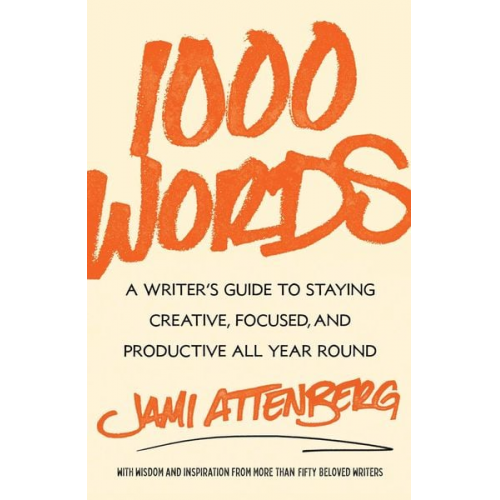 Jami Attenberg - 1000 Words