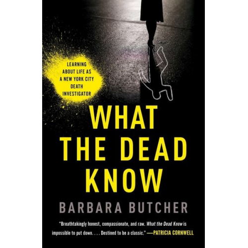 Barbara Butcher - What the Dead Know