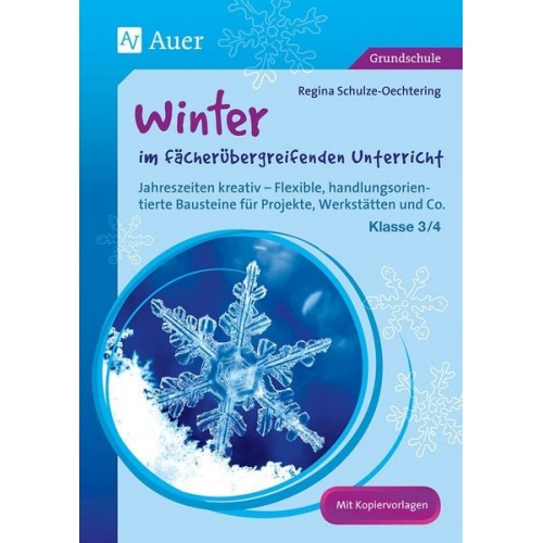 Regina Schulze-Oechtering - Winter im fächerübergreifenden Unterricht 3/4