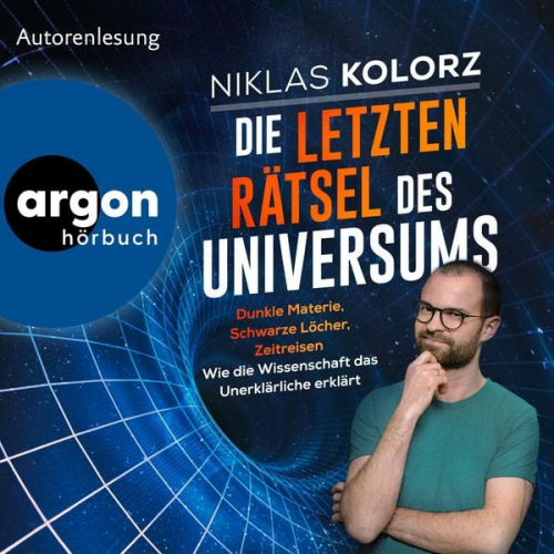 Niklas Kolorz - Die letzten Rätsel des Universums