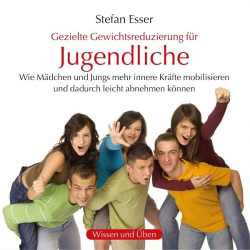 Stefan Esser - Gewichtsreduzierung für Jugendliche