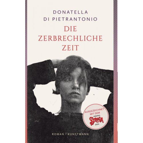 Donatella Di Pietrantonio - Die zerbrechliche Zeit