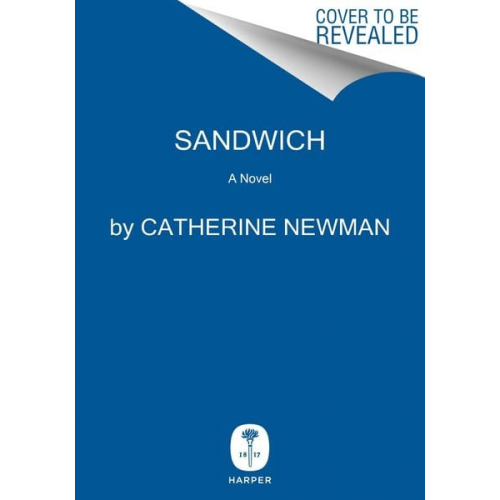 Catherine Newman - Sandwich