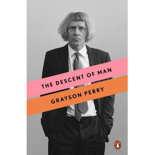 Grayson Perry - The Descent of Man