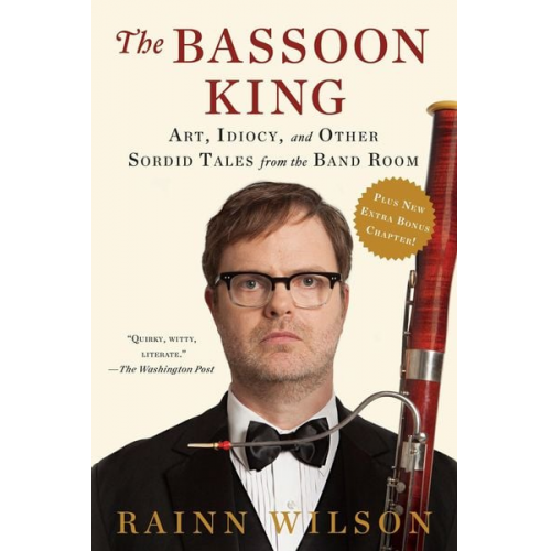 Rainn Wilson - The Bassoon King