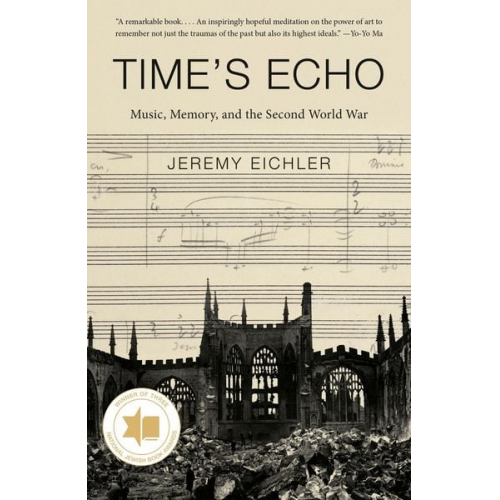 Jeremy Eichler - Time's Echo