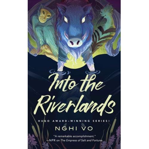 Nghi Vo - Into the Riverlands