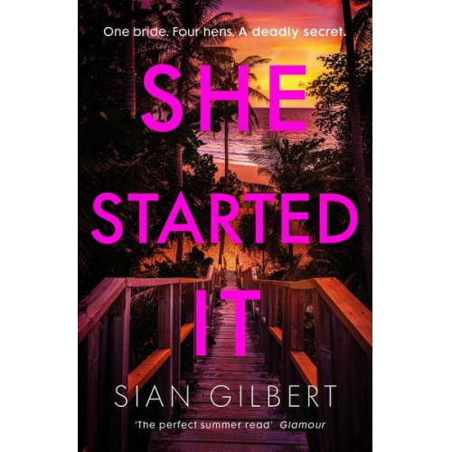 Sian Gilbert - She Started It