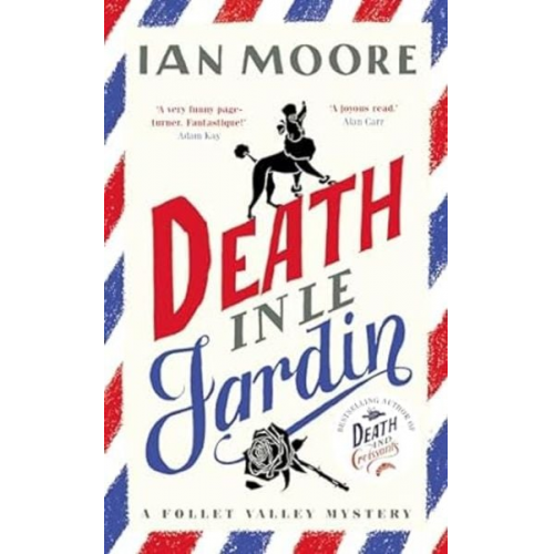 Ian Moore - Death in le Jardin