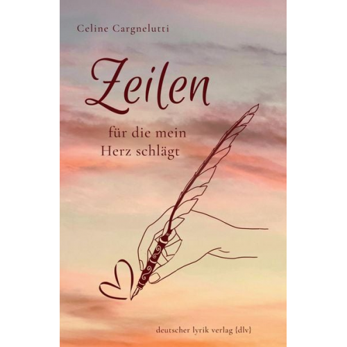 Celine Cargnelutti - Zeilen, für die mein Herz schlägt