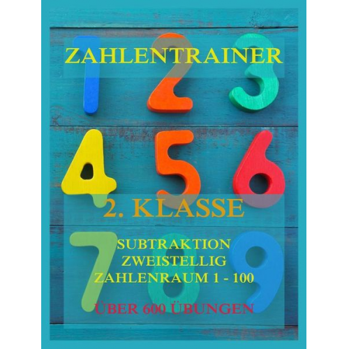 Zahlentrainer, 2. Klasse: Subtraktion, Zweistellig, Zahlenraum 1 - 100