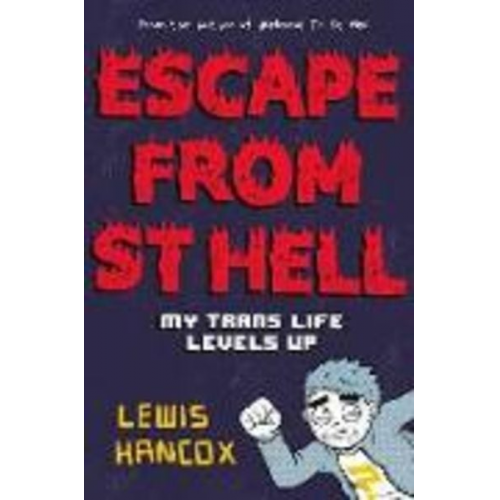 Lewis Hancox - Escape From St Hell