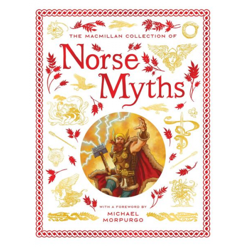 Macmillan Children's Books - The Macmillan Collection of Norse Myths