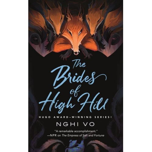 Nghi Vo - The Brides of High Hill