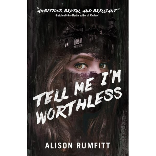 Alison Rumfitt - Tell Me I'm Worthless