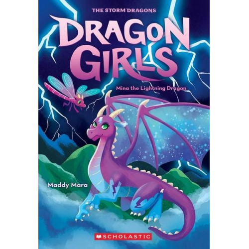 Maddy Mara - Mina the Lightning Dragon (Dragon Girls #14)