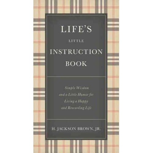 H. Jackson Brown - Life's Little Instruction Book