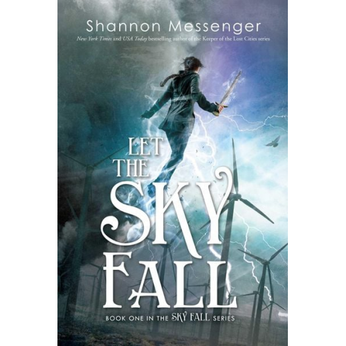 Shannon Messenger - Let the Sky Fall