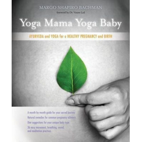 Margo Shapiro Bachman - Yoga Mama, Yoga Baby