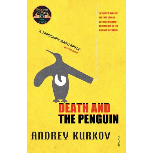 Andrej Kurkow - Death and the Penguin