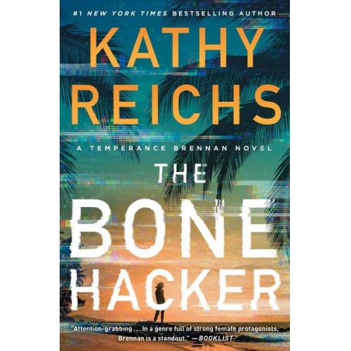 Kathy Reichs - The Bone Hacker