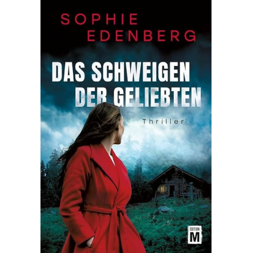 Sophie Edenberg - Das Schweigen der Geliebten