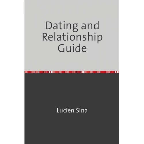 Lucien Sina - Dating and Relationship Guide