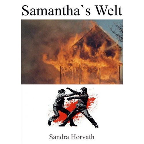 Sandra horvath - Samantha s Welt