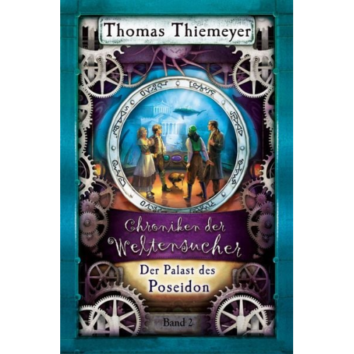 Thomas Thiemeyer - Der Palast des Poseidon