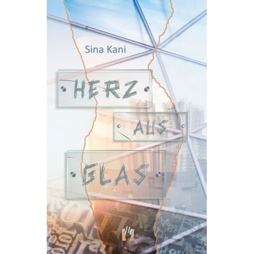 Sina Kani - Herz aus Glas