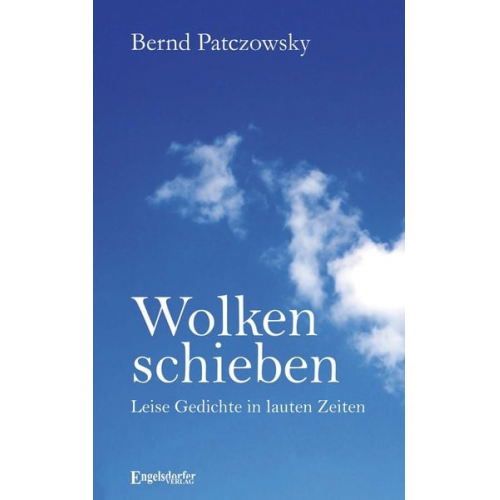 Bernd Patczowsky - Wolken schieben