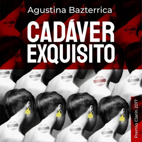 Agustina Bazterrica - Cadaver exquisito