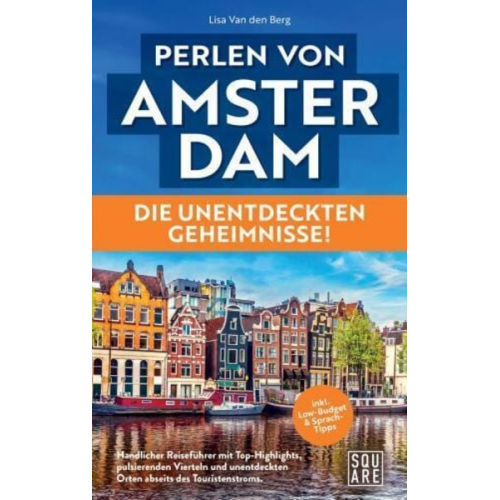 Van den Berg Lisa - Perlen von Amsterdam! Die unentdeckten Geheimnisse!