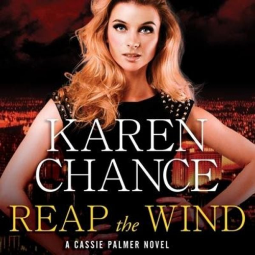 Karen Chance - Reap the Wind