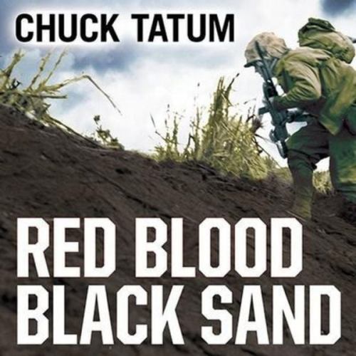 Chuck Tatum - Red Blood, Black Sand