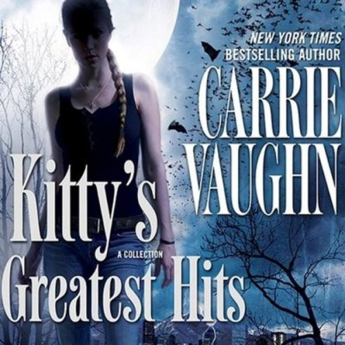 Carrie Vaughn - Kitty's Greatest Hits