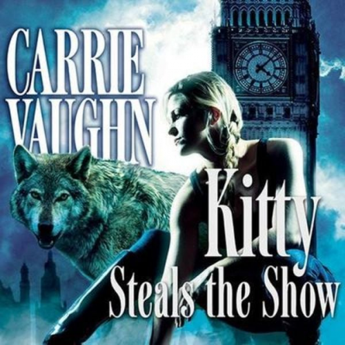 Carrie Vaughn - Kitty Steals the Show