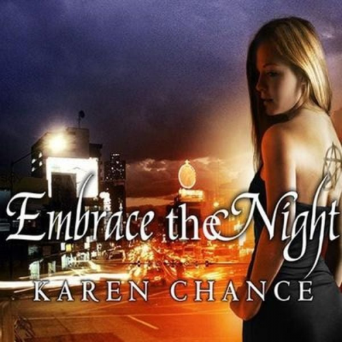 Karen Chance - Embrace the Night