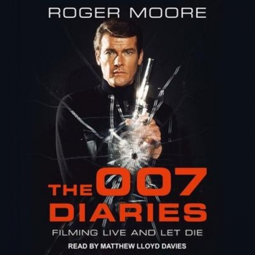 Roger Moore - The 007 Diaries