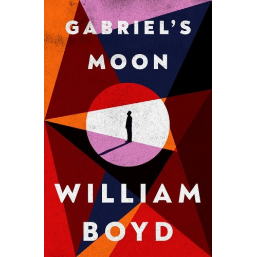 William Boyd - Gabriel's Moon