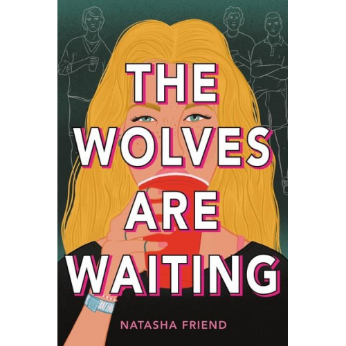 Natasha Friend - The Wolves Are Waiting