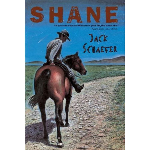 Jack Schaefer - Shane