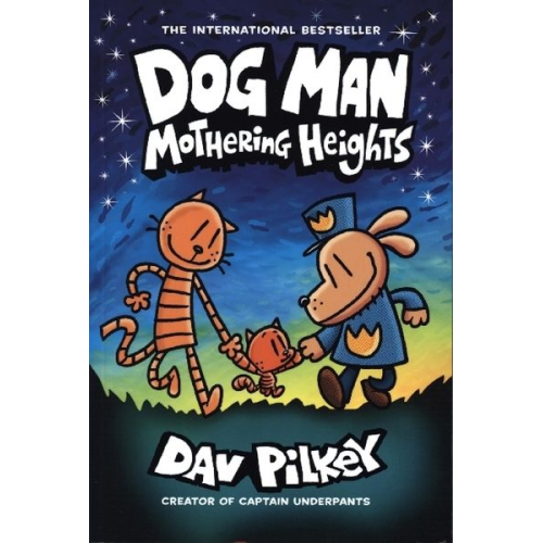 Dav Pilkey - Dog Man 10. Mothering Heights