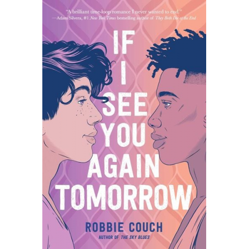 Robbie Couch - If I See You Again Tomorrow