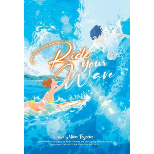 Mika Toyoda - Ride Your Wave (Light Novel)