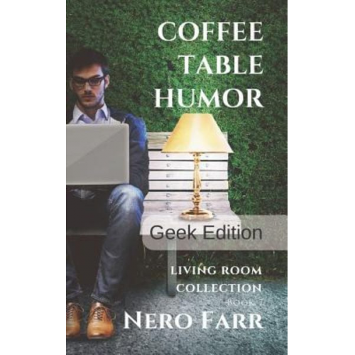 Nero Farr - Coffee Table Humor